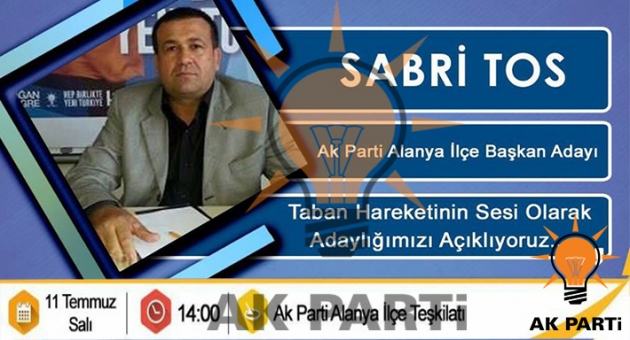 İlk Aday Sabri Tos Oldu