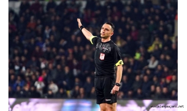 Alanyaspor'un Galatasaray maçında düdük Bitigen’de