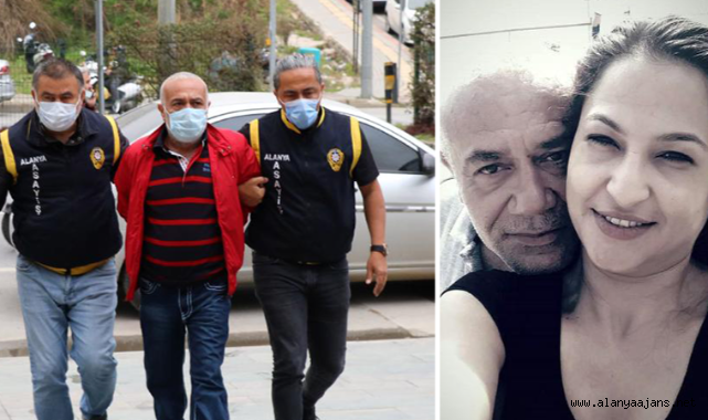 Alanya'da eşini öldüren kocanın ilk mahkemesi görüldü