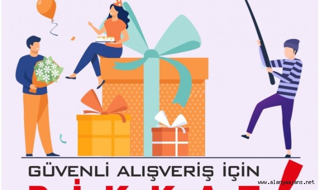 Alanya Emniyet Müdürlüğü’nden uyarı!