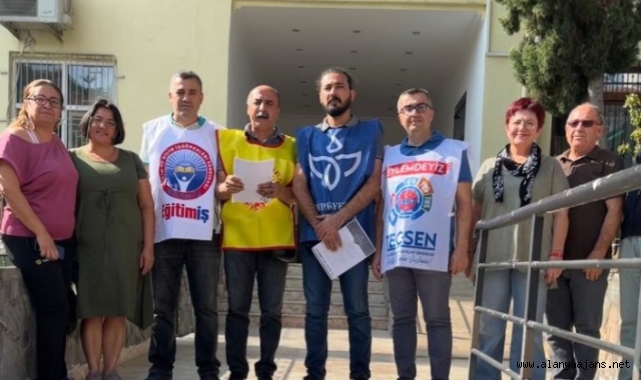 Alanya’daki öğretmenler iş bırakma eylemi yapacak
