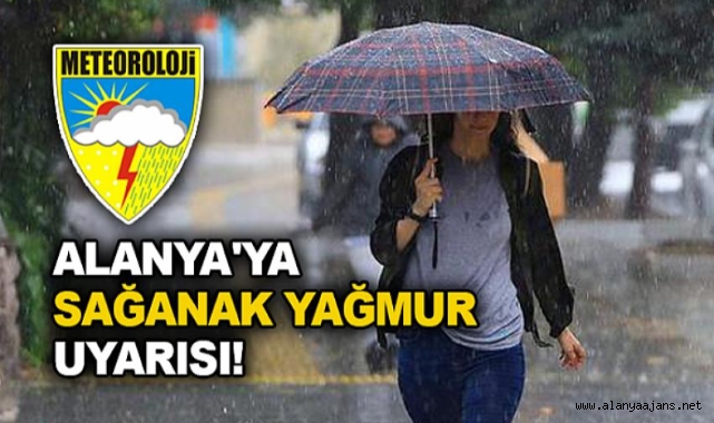 Meteoroloji’den Alanya’ya yağış uyarısı
