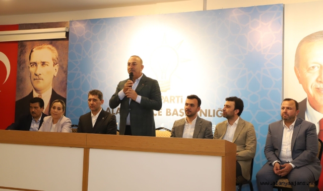 Çavuşoğlu AK Parti Alanya İlçe Teşkilatıyla bir araya geldi