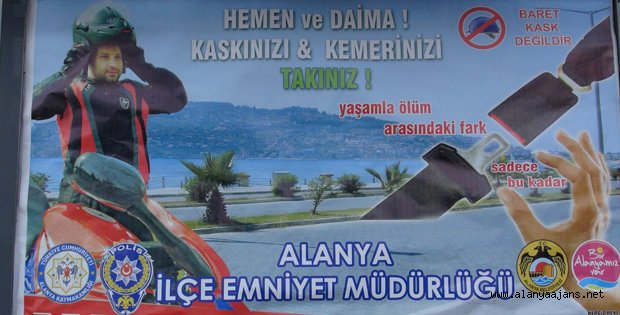 AFİŞLERLE KASK VE KEMER UYARISI