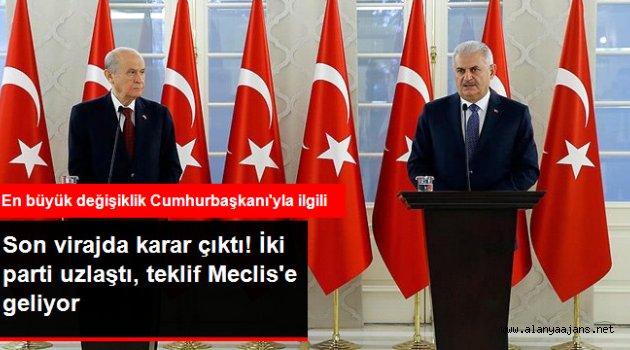 AK Parti ile MHP Yeni Anayasa Taslağında Anlaştı