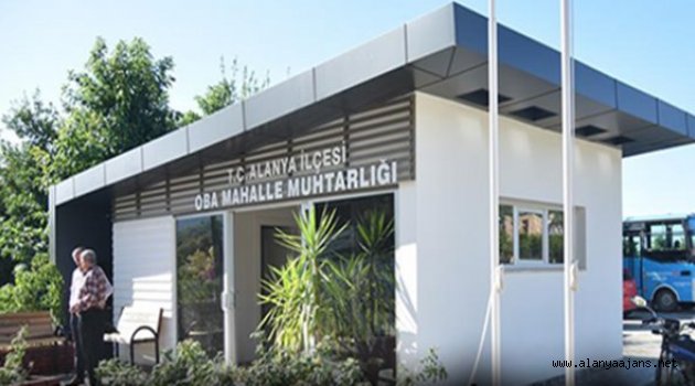 Alanya Belediyesi’nden 7 mahalleye yeni muhtarlık ofisi