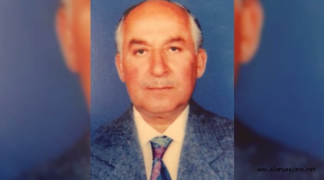 Alanya bir çınarını daha kaybetti