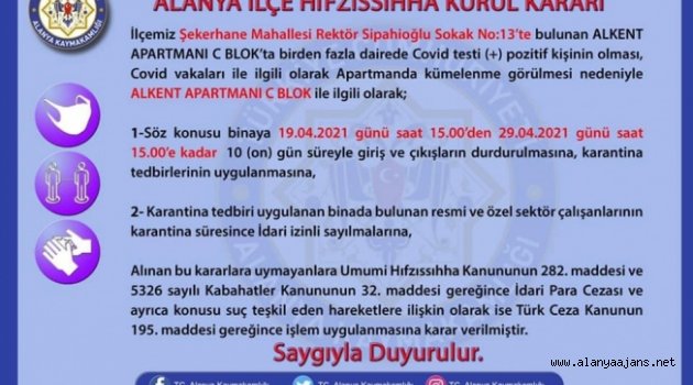 Alanya’da bir apartman karantinaya alındı