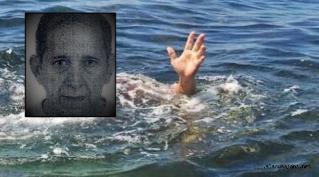 Alanya’da denize giren yaşlı adam canından oldu