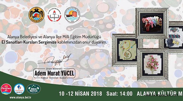 Alanya’da el sanatları sergisi açılıyor
