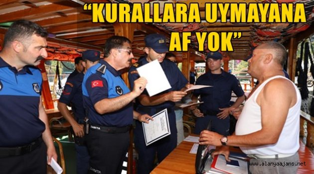 Alanya’da tur tekneleri ve yatlara zabıta baskını