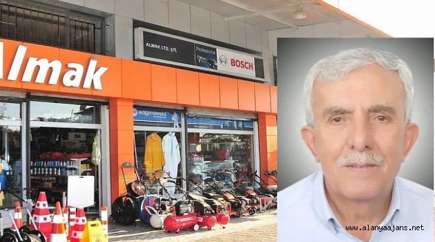 Alanya ticaretinin sevilen ismi hayatını kaybetti