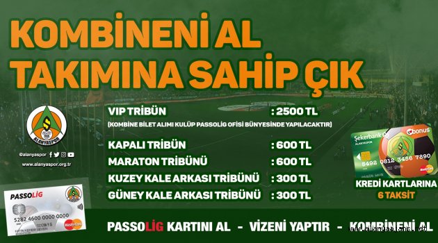 Alanyaspor kombine fiyatlarını belirledi