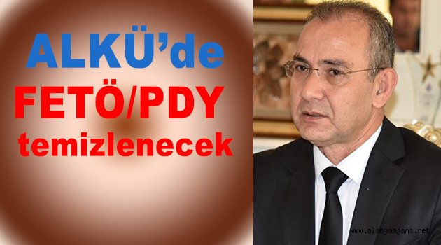 ALKÜ'den temizlenecekler...