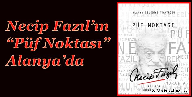 BELEDİYE TİYATROSU ‘PÜF NOKTASI’NI SAHNELEYECEK
