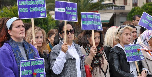 DÜNYA KADINLAR GÜNÜ ALANYA'DA DA KUTLANIYOR
