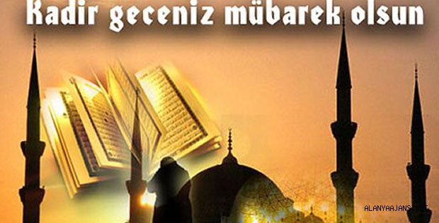 EN GÜZEL KADİR GECESİ KUTLAMA SÖZLERİ