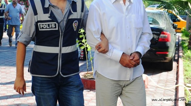 FETÖ/PDY soruşturmasında Alanya'dan 5 gözaltı