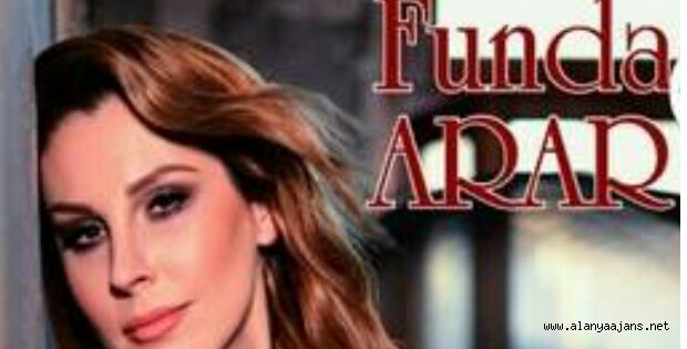 FUNDA ARAR ALANYALI KADINLAR İÇİN SÖYLEDİ