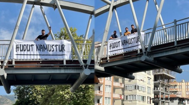 Gürkan Yılmaz'dan ‘Hudut Namustur’ pankartı