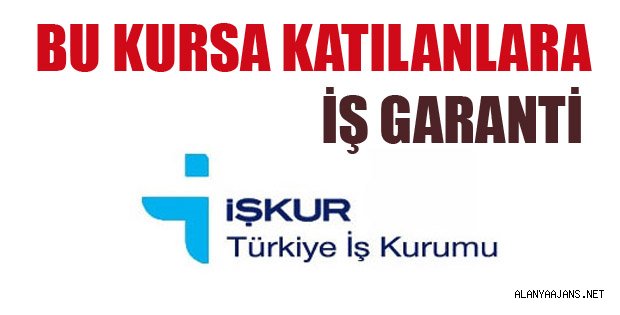 İŞKUR' DAN İŞSİZLERE BÜYÜK İMKAN