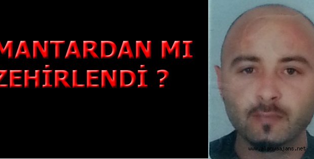 MANTAR VE ALKOL ZEHİRLENMESİ...
