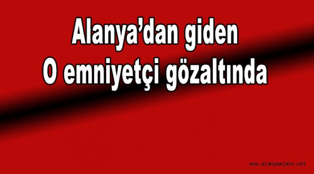 O müdür yakalandı