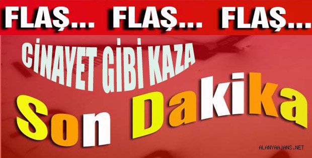 SAVAŞ ALANI GİBİ TRAFİK KAZASI