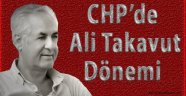 CHP'de Takavut dönemi