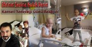 Kanseri yenmek için savaşıyor
