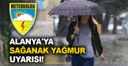 Alanya'ya yağmur uyarısı!