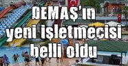DEMAŞ'ın yeni işletmecisi belli oldu