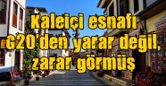 Kaleiçi esnafı G20'den yarar değil, zarar görmüş