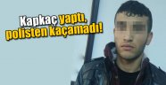 Kapkaçcı polise yakalandı
