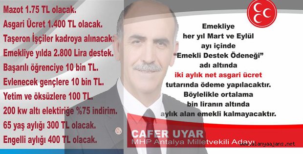 UYAR MHP'NİN SEÇİM VAADİNİ ANLATIYOR
